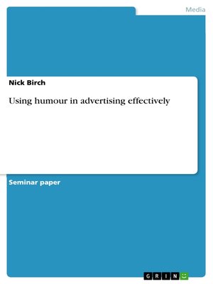 cover image of Using humour in advertising effectively
